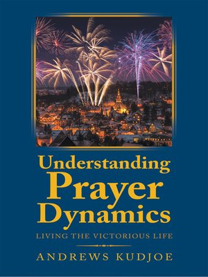 cover image of Understanding Prayer Dynamics
